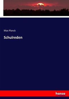 Schulreden - Planck, Max