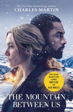 The Mountain Between Us - Martin, Charles