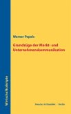 Grundzüge der Markt- und Unternehmenskommunikation