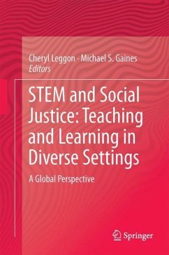 STEM and Social Justice: Teaching and Learning in Diverse Settings