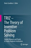 TRIZ ¿ The Theory of Inventive Problem Solving