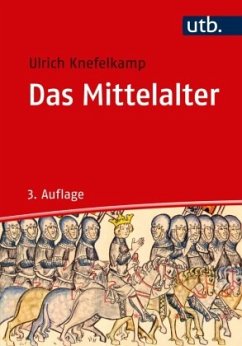 Das Mittelalter - Knefelkamp, Ulrich