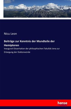 Beiträge zur Kenntnis der Mundteile der Hemipteren - Leon, Nicu