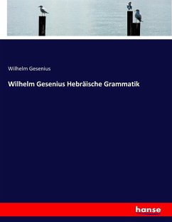 Wilhelm Gesenius Hebräische Grammatik