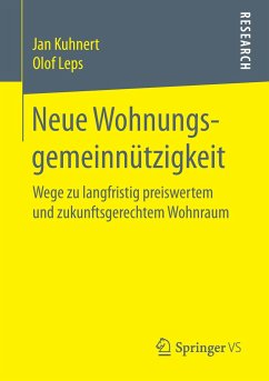 Neue Wohnungsgemeinnützigkeit - Kuhnert, Jan;Leps, Olof