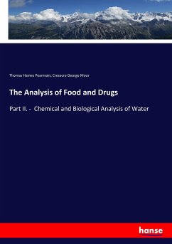 The Analysis of Food and Drugs - Moor, Cresacre George