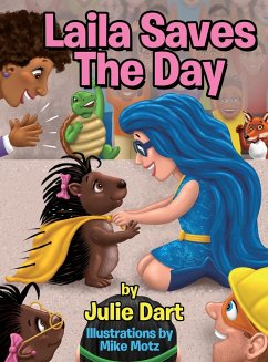 Laila Saves the Day - Dart, Julie