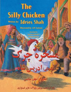 The Silly Chicken - Shah, Idries