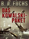 Das Kowalski-Paket (eBook, ePUB) Das Kowalski-Paket (eBook, ePUB)