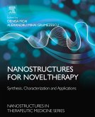 Nanostructures for Novel Therapy (eBook, ePUB)