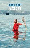 Faslane (eBook, ePUB)