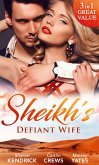 Sheikh's Defiant Wife: Defiant in the Desert (Desert Men of Qurhah, Book 1) / In Defiance of Duty / To Defy a Sheikh (eBook, ePUB)