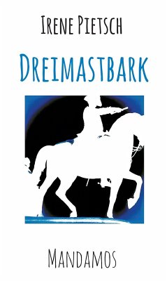 Dreimastbark Robbenklasse (eBook, ePUB) - Pietsch, Irene
