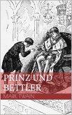 Prinz und Bettler (eBook, ePUB)