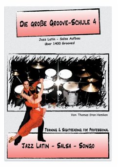 Die Große Groove-Schule 4 (eBook, ePUB) - Hemken, Thomas Stan