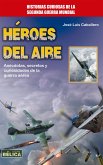 Héroes del aire (eBook, ePUB)