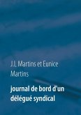 Journal de bord d'un délégué syndical (eBook, ePUB)