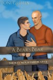 A Bear's Bear (Smokey Mountain Bears, #3) (eBook, ePUB)