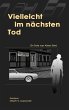 Vielleicht im nächsten Tod (eBook,... - Bild 1
