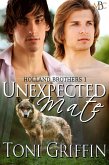 Unexpected Mate (Holland Brothers, #1) (eBook, ePUB)