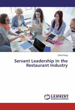 Servant Leadership In the Restaurant Industry