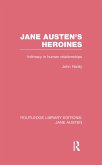 Jane Austen's Heroines (RLE Jane Austen)