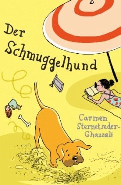 Der Schmuggelhund - Sternetseder-Ghazzali, Carmen