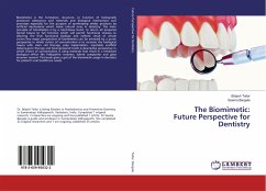 The Biomimetic: Future Perspective for Dentistry - Tailor, Brijesh;Bargale, Seema
