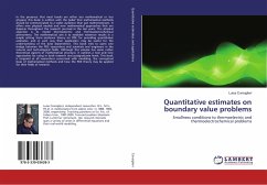 Quantitative estimates on boundary value problems