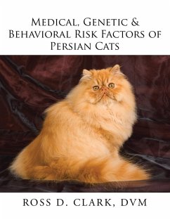Cover Medical, Genetic & Behavioral Risk Factors of Persian Cats