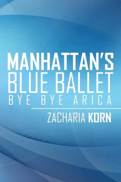 Manhattan's Blue Ballet