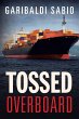 Tossed Overboard - Bild 1