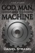 God, Man, and The Machine - Bild 1