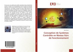 Conception de Systèmes Contrôlés en Réseau Sûrs de Fonctionnement