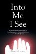 Into Me I See - Bild 1