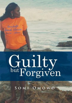 Guilty but Forgiven - Somi Omowo