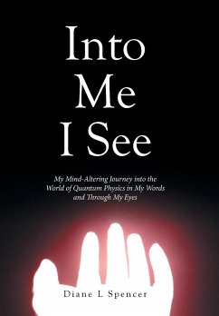 Into Me I See - Spencer, Diane L