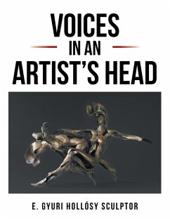 Voices in an Artist's Head - Hollosy, Gyuri