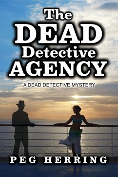 The Dead Detective Agency - Herring, Peg