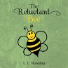 The Reluctant Bee - Bild 1