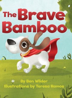 The Brave Bamboo - Wilder, Ben