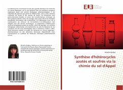 Synthèse d'hétérocycles azotés et soufrés via la chimie du sel d'Appel - Djidjou, Mireille