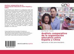 Análisis comparativo de la organización educativa entre España y China - Fleta Asín, Jorge;Pan, Fang