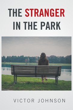The Stranger in the Park - Johnson, Victor