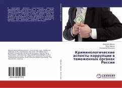 Kriminologicheskie aspekty korrupcii w tamozhennyh organah Rossii