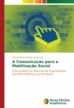 A Comunicação para a Mobilização Social - Alves de Almeida, Mariana Eunice