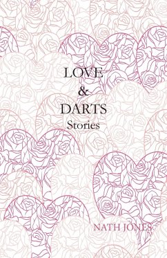 Love & Darts - Jones, Nath