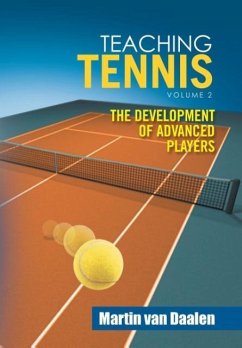 Teaching Tennis Volume 2 - Daalen, Martin van