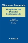 Münchener Kommentar Europäisches und Deutsches Wettbewerbsrecht. Kartellrecht, Missbrauchs- und Fusionskontrolle Bd. 5: Europäisches Beihilferecht Münchener Kommentar Europäisches und Deutsches Wettbewerbsrecht. Kartellrecht, Missbrauchs- und Fusionskontrolle Bd. 5: Europäisches Beihilferecht