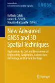 New Advanced GNSS and 3D Spatial Techniques